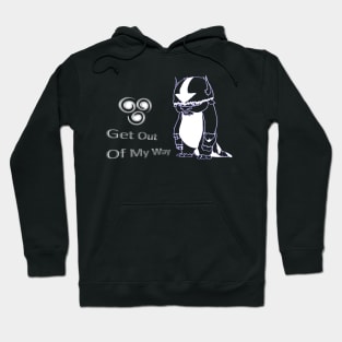 Appa - Get Out Of My Way Hoodie